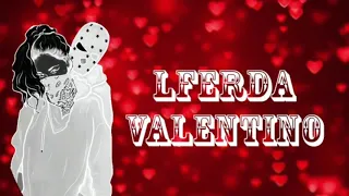 LFERDA VALENTINO Officiel Audio 2019 