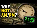 Why Does the Military Use a 24-Hour Clock