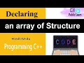 Declaring an Array of Structure Programming Fundamentals