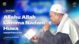 Download Qosidah Allahu Allah Lamma Nadani Huwa Medley - Ustad Fahrurozi | #LiveInNurulMusthofa, 27 Mei 2023 MP3