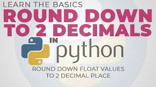 Learn The BASICS ROUND DOWN 2 DECIMAL PLACE in Python Ilonggo-English Version Part 7
