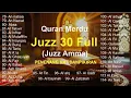 Lagu Murotal Al Quran Merdu Juz 30 (Juz Amma) - NEW beautiful Quran recitation | Alaa aqel #quran