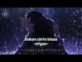 Download Lagu BUKAN CINTA BIASA -AFGAN (Speed Up)