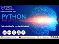 Jupyter Notebook Tutorial Introduction Setup and Walkthrough Part 2