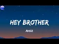 Avicii - Hey Brother (Lyrics)