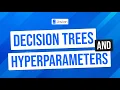 Decision Trees and Hyperparameters Solving a real-world problem from Kaggle