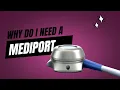 Mediport Placement