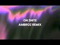 Silva Bumpa - On 2nite [Ambroz House Remix]