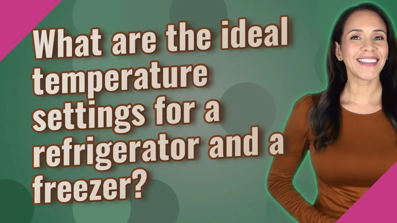 What are the ideal temperature settings for a refrigerator and a freezer?