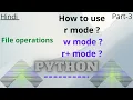 what are file operations read write modes learn python in hindi