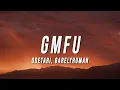 Download Lagu Odetari - GMFU (Lyrics) ft. 6arelyhuman