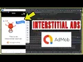 Ultimate Guide How to Integrate Admob Interstitial Ads in Android Studio