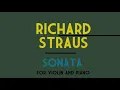 Richard Strauss - Violin Sonata in E-flat Major, Op. 18 (1887-88) [Score-Video]