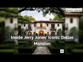 Inside Jerry Jones Iconic Dallas Mansion A Tour of Luxury History