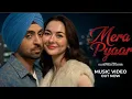 Download Lagu Mera Pyaar |New Song sardaar Ji 3|Diljit Dosanjh |Hania Aamir |RomanticSongs |Hindi Songs