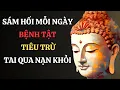 Download Lagu Phật Dạy: Sám Hối Mỗi Ngày Bệnh Tật Tiêu Trừ Tai Qua Nạn Khỏi