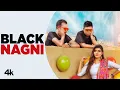 Download Lagu Black Nagni New Haryanvi Video Song 2020 Raju Punjabi Feat. Sanju Khewriya , Sonika Singh