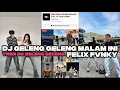 Lagu DJ DI GELENG GELENG FELIX FVNKY || MAS PELIX GELENG GELENG TIKTOK TERBARU