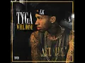 Switch Lanes (feat. The Game) - Tyga