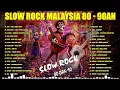 Lagu LAGU SLOW ROCK MALAYSIA - KOLEKSI 40 LAGU2 JIWANG 80AN - 90AN - LAGU JIWANG 80AN DAN 90AN TERBAIK
