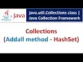 Collections Addall method - HashSet Java Collection Framework