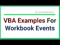 Excel VBA Workbook Event Examples - Workbook Open Workbook Activate NewSheet etc ook Events