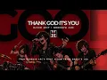 Thank God It’s You – Radio Edit | Goodbye Arc (Official Lyric Video)