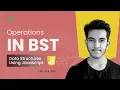 Operations in BST part - 2 Data Structures using JavaScript GeeksforGeeks Practice