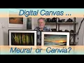 Download Lagu Meural or Canvia Digital Canvas?