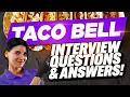 TACO BELL INTERVIEW QUESTIONS AND ANSWERS How to Pass a Taco Bell Job Interview