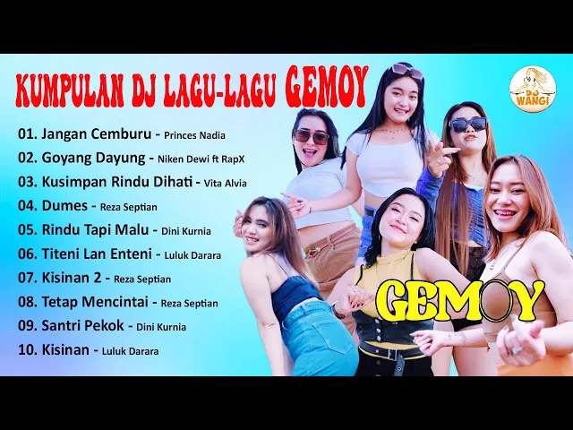 Download MP3 Kumpulan Dj Lagu Lagu Gemoy (Official Audio Music)