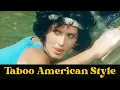 The Making of Taboo American Style The Ruthless Beginning 1985