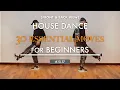 House Dance Tutorial 30 Basic Moves And Steps For Beginners Part 2