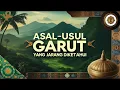 Download Lagu Asal-Usul Garut | Warisan yang Menjadi Kebanggaan