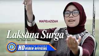 Lirik Lagu Laksana Surga - Wafiq Azizah