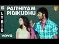 Download Lagu Baana - Paithiyam Pidikudhu Lyric | Yuvanshankar Raja