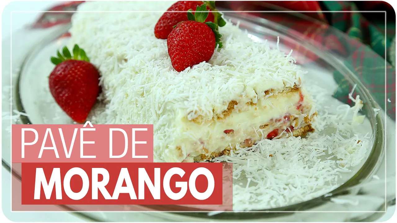 PAVÊ DE MORANGO {sem glúten/sem lactose} | Mamãe Vida Saudável #280
