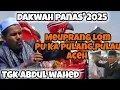 Download Lagu Menyoe Hana upulang pulau,prang Lom Aceh, dakwah Aceh terbaru Tgk Abdul wahed