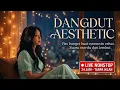 Lagu MIRA MAYA: Full Album Dangdut Galau Estetik - live nonstop 24 Jam Nonstop
