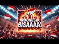 Download Lagu INDONESIA BISA - THEME SONG TIMNAS INDONESIA  ( un OFFICIAL )