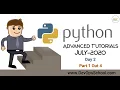 Python Advanced Tutorials July 2020 - Day 2 Part 1 out 4