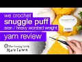 WeCrochet Snuggle Puff Yarn Review