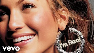 Jennifer Lopez - I'm Real (Official Audio)