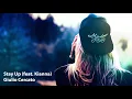 Download Lagu Stay-Up-feat.-Kianna (No Copyright )