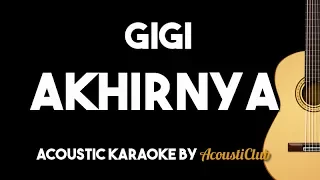 Download Gigi - Akhirnya (Acoustic Karaoke Backing Track Lyrics on Screen) MP3