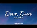 Download Lagu Alex Mica - Dora Dora (lyrics)