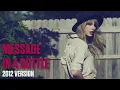 Download Lagu Taylor Swift - Message In A Bottle (2012 Version)