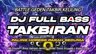 dj takbiran 2026 full bass nulup terbaru paling horegg cocok buat battle takbir keliling