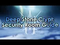Destiny 2 The Security Door Encounter - Deep Stone Crypt Raid Guide