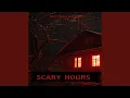 Scary Hours (feat. Dj Shaps)